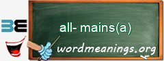 WordMeaning blackboard for all-mains(a)